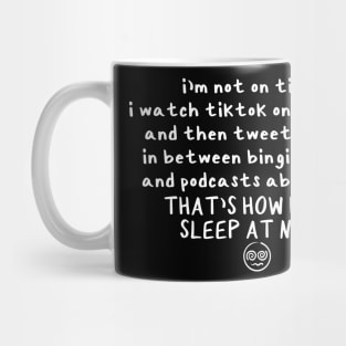 That's How. Millennials Don't Sleep At Night Mug